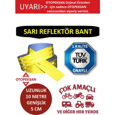 Fosfor Şerit Bant - Reflektör Bant - 10 Metre Sarı - Tüvtürk