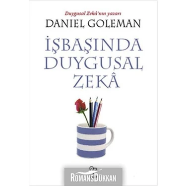 Varlık Yayınları Duygusal Zeka Daniel Goleman İş Dünyası İçin 448 Sayfa Karton