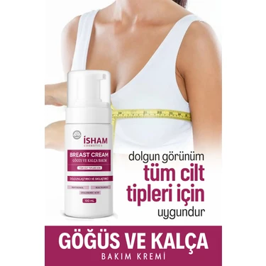 İsham Cosmetics Göğüs Kalça Büyütücü Dikleştirici Dolgunlaştırıcı Sıkılaştırıcı Çatlak.giderici