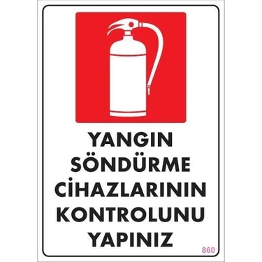 Aesco Mey Ithalat® Yangın Söndürme Tüpü Uyarı Levhası 25X35