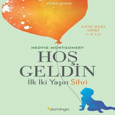 SHC4200 Hoş Geldin - Ilk Iki Yaşın