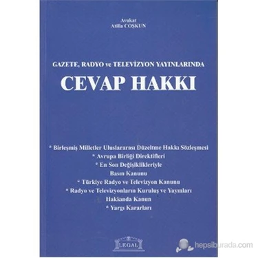 Gazete, Radyo Ve Televizyon Yayınlarında Cevap Hakkı-Atilla