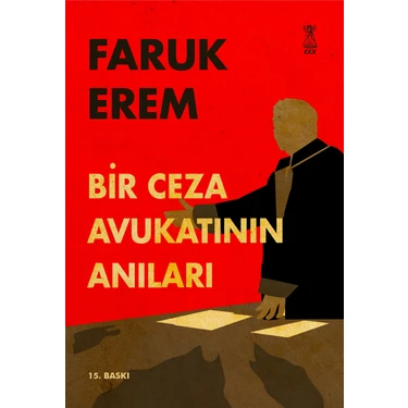 Felix Kitap Bir Ceza Avukatının Anıları - Faruk Erem 2020 Yılı Türkçe Yayın 15.