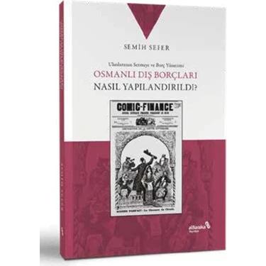 Aesco Osmanlı Dış Borçları Nasıl