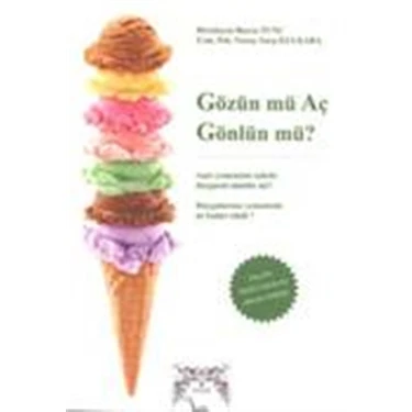 Gözün mü Aç Gönlün