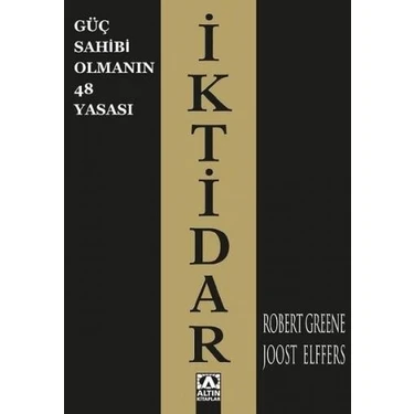 İktidar: Güç Sahibi Olmanın 48 Yasası Robert Greene-Joost Elffers Ciltsiz Altın Kitaplar