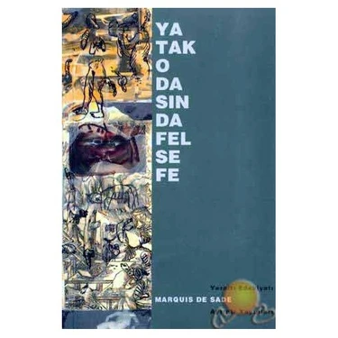 Yatak Odasında Felsefe - Marquis De