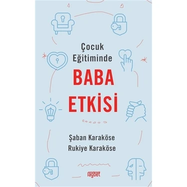 Çocuk Eğitiminde Baba