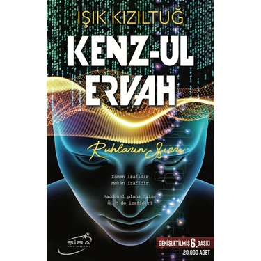 Şira Yayınları Işık Kızıltuğ Kenz-ul Ervah Ruhların Sırrı Ciltsiz Normal Boy 392 Sayfa Türkiye